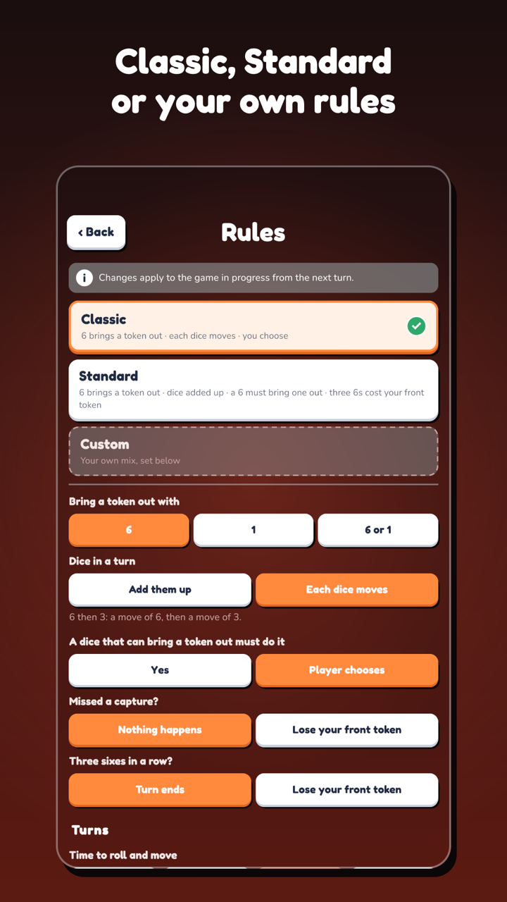 Classic, Standard or your own rules. The Rules screen: Classic, Standard or Custom, with each rule shown as a choice